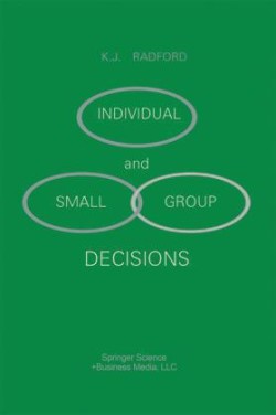 Individual and Small Group Decisions