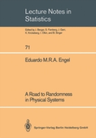Road to Randomness in Physical Systems