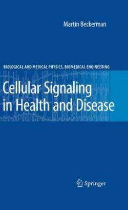 Cellular Signaling in Health and Disease