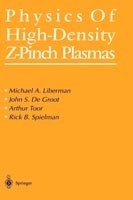 Physics of High-Density Z-Pinch Plasmas