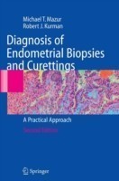 Diagnosis of Endometrial Biopsies and Curettings