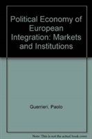 Political Economy of European Integration