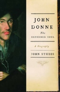 John Donne: The Reformed Soul