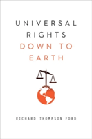 Universal Rights Down to Earth