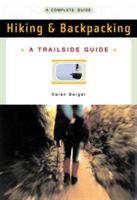 Trailside Guide: Hiking & Backpacking