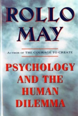 Psychology and the Human Dilemma