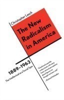 New Radicalism in America 1889-1963