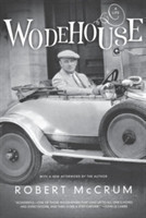 McCrum, Robert - Wodehouse A Life