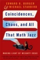 Coincidences, Chaos, and All That Math Jazz