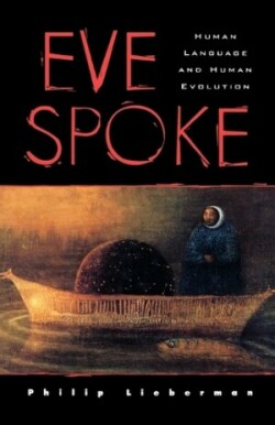 Eve Spoke Human Language and Human Evolution