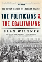 Politicians and the Egalitarians