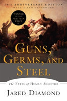 Guns, Germs, and Steel The Fates of Human Societies