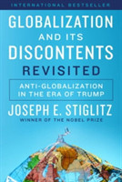 Globalization and Its Discontents Revisited Anti-Globalization in the Era of Trump