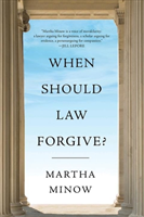 When Should Law Forgive?