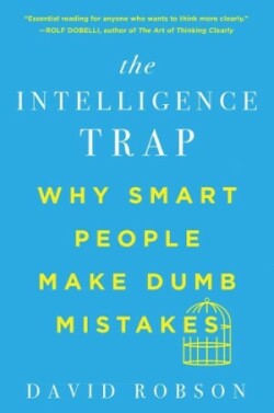 Intelligence Trap