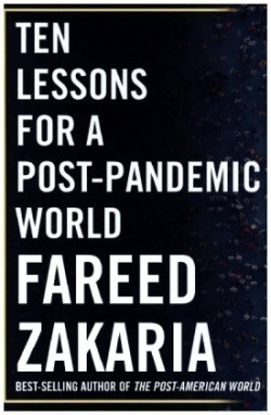 Ten Lessons for a Post-Pandemic World