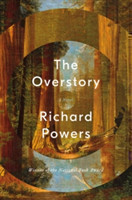The Overstory - A Novel
