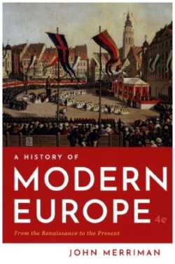 A History of Modern Europe