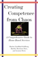 Creating Competence from Chaos