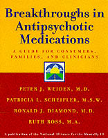 Breakthroughs in Antipsychotic Medications