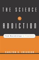 Science of Addiction