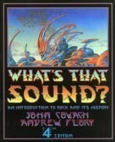 What's That Sound? : An Introduction to Rock and its History