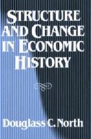 Structure and Change in Economic History