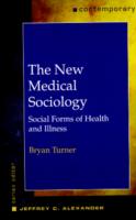 New Medical Sociology