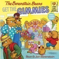 Berenstain Bears Get the Gimmies