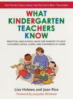 What Kindergarten Teachers Know