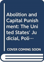 Abolition and Capital Punishment