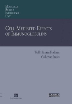 Cell-Mediated Effects of Immunoglobulins