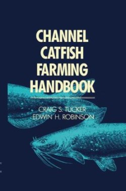 Channel Catfish Farming Handbook