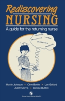 Rediscovering Nursing