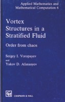 Vortex Structures in a Stratified Fluid