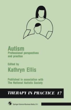 Autism Professional perspectives and practice