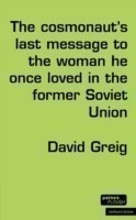 Cosmonaut’s Last Message to the Woman He Once Loved in the Former Soviet Union