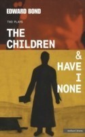 Children & Have I None