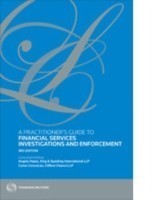Practitioner's Guide to Financial Services Investigations and Enforcement