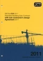 JCT:Standard Building Sub-Contract with sub-contractor's design Agreement 2011