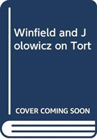 Winfield and Jolowicz on Tort