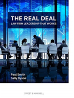 Real Deal: Law Firm Leadership That Works