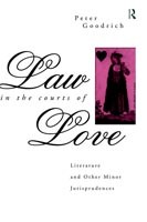 Law in the Courts of Love Literature and Other Minor Jurisprudences