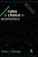 Rules and Choice in Economics