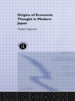 Origins of Economic Thought in Modern Japan