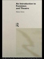 Introduction to Feminism and Theatre