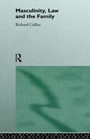 Masculinity, Law and Family