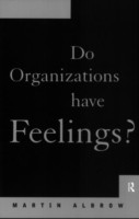 Do Organizations Have Feelings?