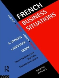 French Business Situations A Spoken Language Guide