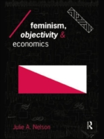 Feminism, Objectivity and Economics